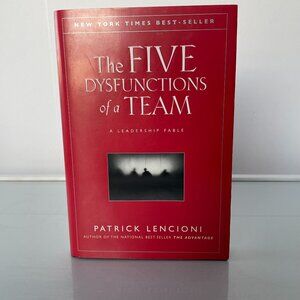 The 5 Dysfunctions of a Team by Patrick Lencioni Hardback Book